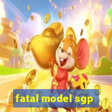 fatal model sgp